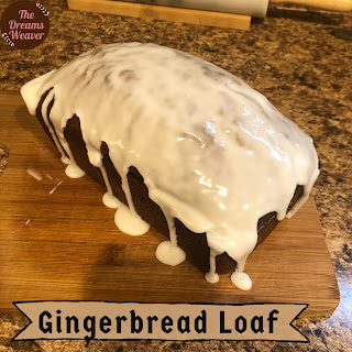 Gingerbread Loaf ~ The Dreams Weaver