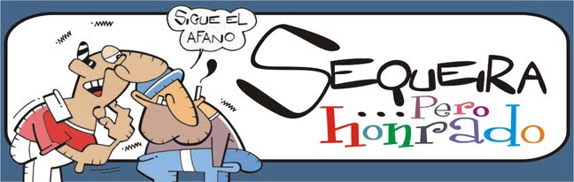 SEQUEIRA... Pero honrado