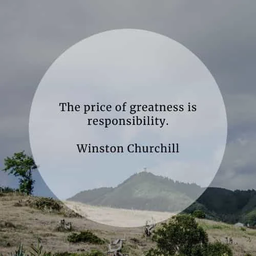 Responsibility quotes that'll make you a better person