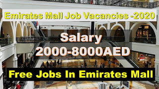 Emirates mall jobs in dubai, Malls jobs in dubai, Malls jobs in uae, Dubai free jobs, Free jobs in dubai, Jobs in dubai, Uae jobs 2020,