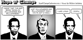 obama, obama jokes, boehner, millionaires and billionaires, taxes, fiscal cliff, hope and change, stilton jarlsberg