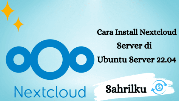 Cara Install Nextcloud Server di Ubuntu Server 22.04