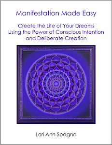 Manifestation Made Easy: Create the Life of Your Dreams Using The Power of Conscious Intention and Deliberate Creation (English Edition)