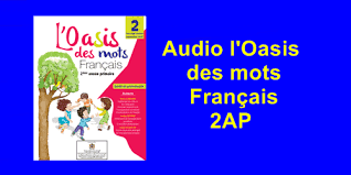 pistes ,audio, l'oasis ,des mots,