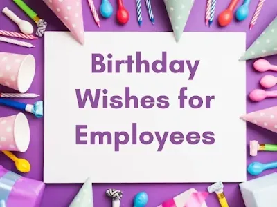 Birthday Wishes for Employees