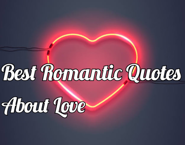 Best love romantic quotes