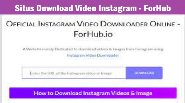  Mungkin anda tidak asing lagi dengan aplikasi Instagram ini 3 Situs Download Video Instagram Terbaru