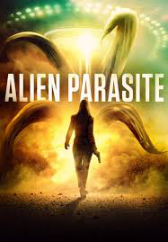 ALIEN PARASITE| Full SCI FI ACTION Movie HD