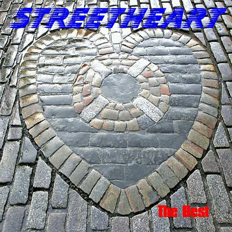 STREETHEART - Best Of Streetheart (2012)