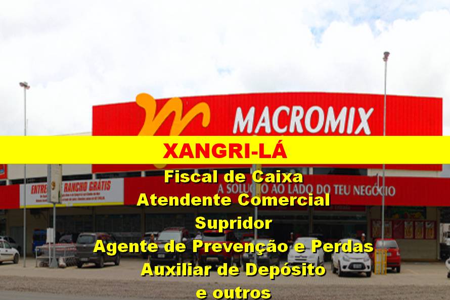 Macromix Xangri-lá tem oportunidades de emprego em diversos setores da loja