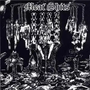 Meat Shits - The second degree of torture (1998)