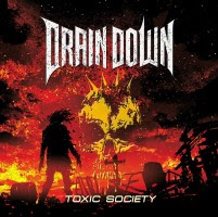 pochette DRAIN DOWN toxic society 2024