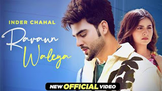 Ravaun Waleya Lyrics In English – Inder Chahal