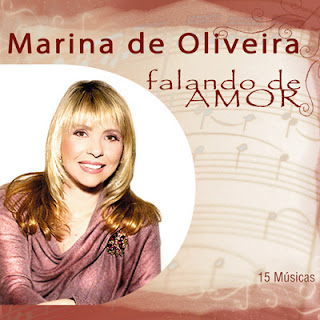 Marina de Oliveira - Falando de Amor 2010