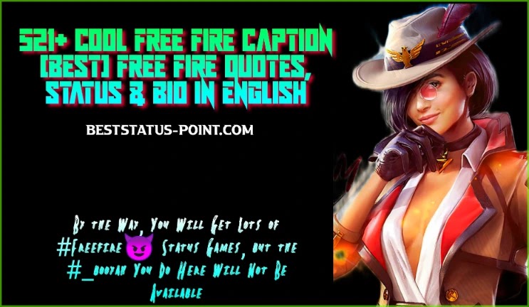 Free Fire Quotes, Status & Bio in English