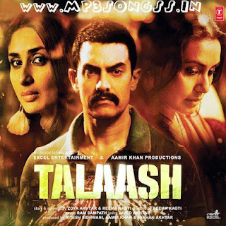 Talaash (2012) MP3 songs