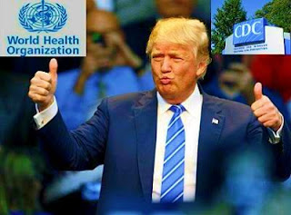 Trump supported the medical crimes committed by the World Health Organization and the Centers for Disease Control, in the third world countries until the impact of the coronavirus changed everything