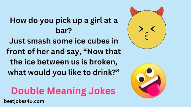 Funny double meaning jokes