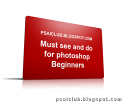 must see and do for Photoshop Beginners