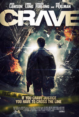 CRAVE Trailer -Josh Lawson, Emma Lung, Edward Furlong, Ron Perlman,Charles de Lauzirika