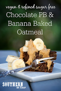 Healthy Chocolate Peanut Butter and Banana Baked Oatmeal Recipe Gluten Free