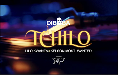 Diboba - Tchilo (feat. Lilo Kwanza x Kelson Most Wanted)
