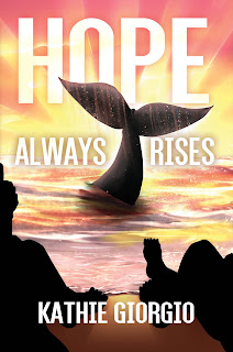 Hope Always Rises by Kathie Giorgio