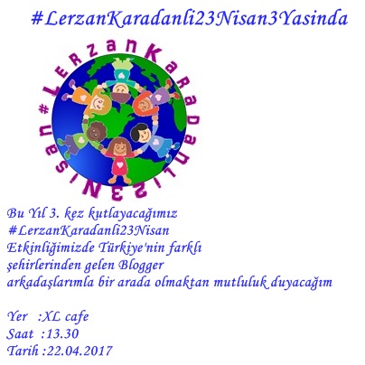 LerzanKaradanli23Nisan3Yasinda Etkinliğimiz