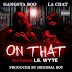 Gangsta Boo & La Chat feat. Lil Wyte – On That iTunes