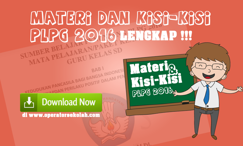 Materi dan Kisi-Kisi PLPG 2016 Lengkap Terbaru  Operator 