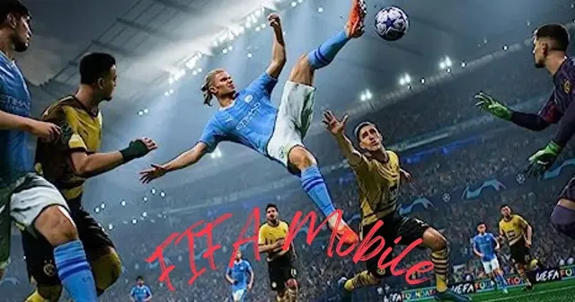 टॉप 10 गेम्स इन इंडिया List 2024 - FIFA Mobile - callmesv