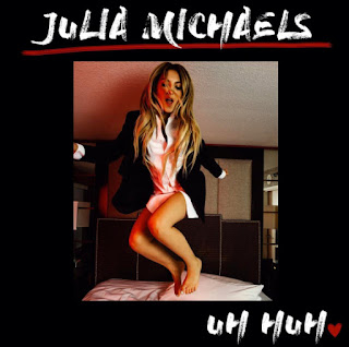 Arti Lirik Lagu Julia Michaels - Uh Huh 