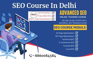 Boost the SERP Ranking: Mastering SEO Course in Delhi