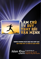 LÀM CHỦ TƯ DUY THAY ĐỔI VẬN MỆNH