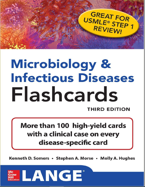 Microbiology & Infectious Diseases Flashcards 3rd Edition