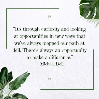 20+ Famous Michael Dell Motivational Quotes