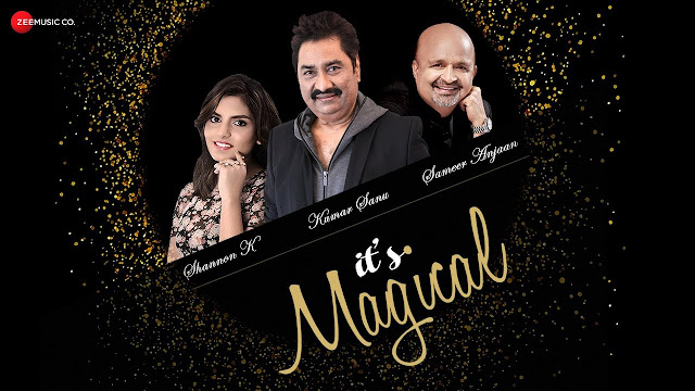 It's Magical Lyrics | Kumar Sanu and Shannon K