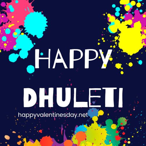 Happy Dhuleti Images 2023