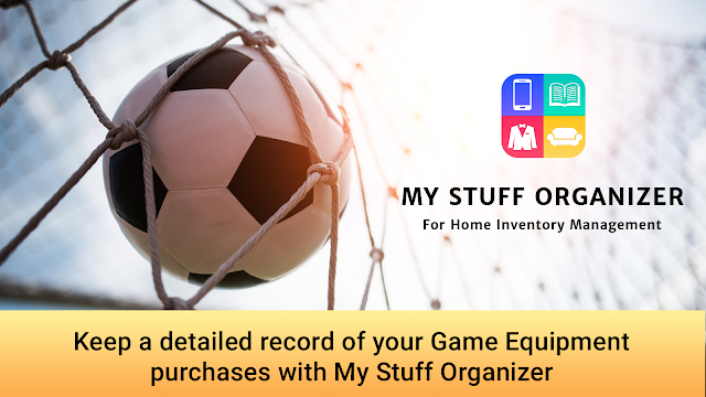 Keep a detailed record of your Game Equipment purchases with My Stuff Organizer: For Home Inventory Management Banner
