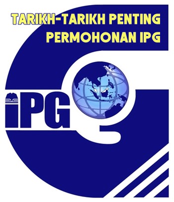 kalendar aktiviti tarikh penting permohonan IPG