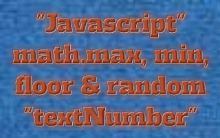 Js math random(),  flor, max, min