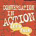 Conversation in Action - Let's Talk