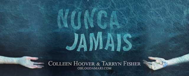 Resenha: Nunca Jamais - Colleen Hoover e Tarryn Fisher