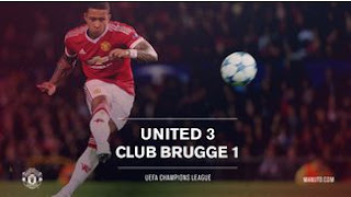 Manchester United vs Club Brugge 3-1 All Goals & Highligts Video