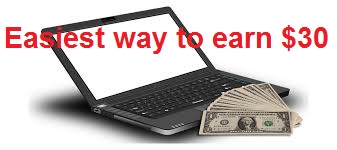 The easiest way to earn $30 online-earn money online