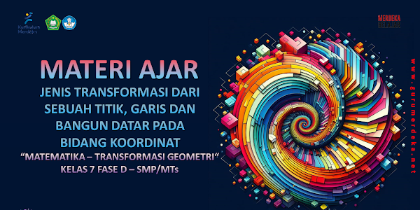 Jenis Transformasi dari Sebuah Titik, Garis dan Bangun Datar pada Bidang Koordinat