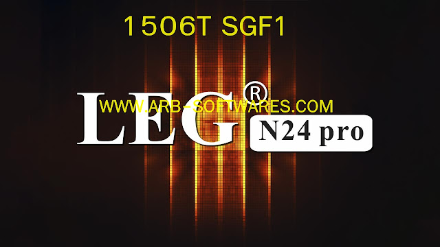LEG N24 PRO 1506T 512 4M SGF1 V10.08.27 TCAM-DIRECT BISS KEY OPTION NEW SOFTWARE 28-9-2020 