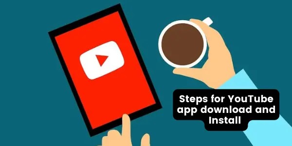 How do I get a YouTube app from my phone store?