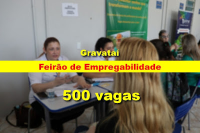 2º Feirão de Empregabilidade acontece em Gravataí, com 500 vagas