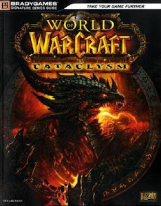 World of Warcraft: Cataclysm - Das offizielle Strategiebuch